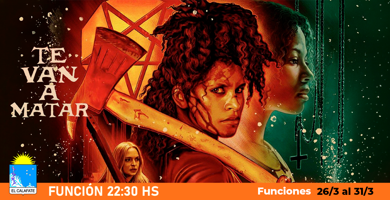 Te van a Matar - Horizontal.1